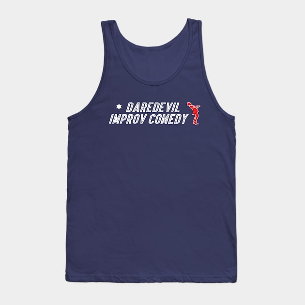 DareDevil Improv Comedy Tank Top by DareDevil Improv